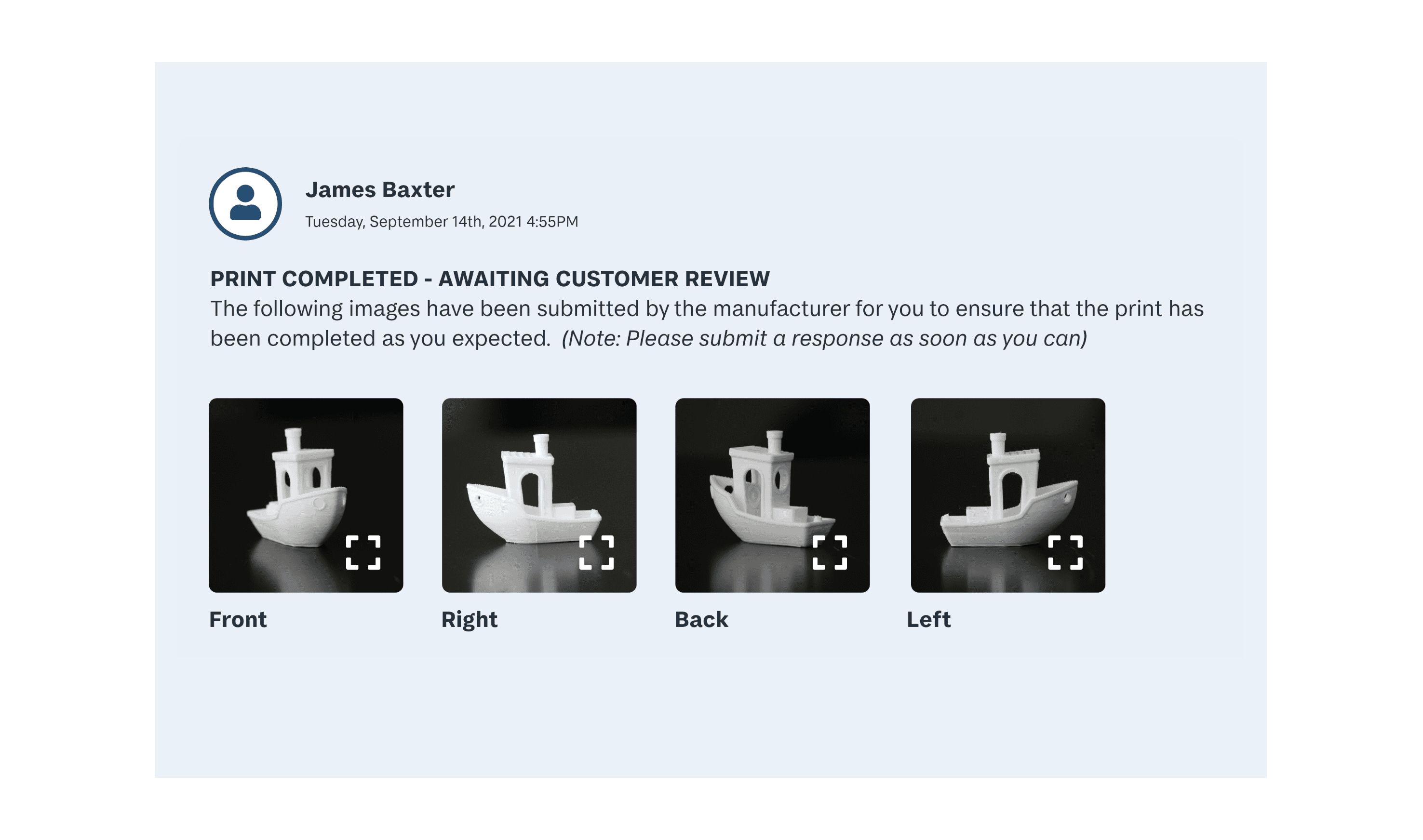 MakeRight UI screenshot showing a message from your assigned 3D printer - your order is ready and images are attatched to the message to prove it